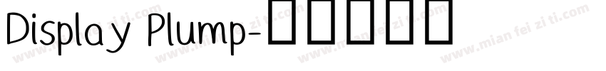 Display Plump字体转换